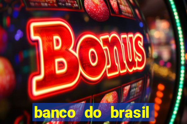 banco do brasil vasco da gama